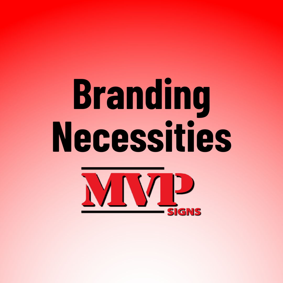 Branding Necessities